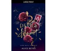 The Devil's Heart: Dark Mafia Romance: 1 (The Devil's Game)
