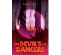 The Devil's in the Dancers