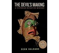 The Devil's Making: A Victorian Detective Mystery