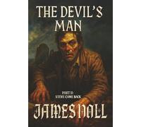 The Devil's Man, Part II: Steve Came Back