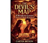 The Devil's Map: A Rivals-to-Lovers Treasure Hunt Romance