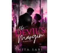 The Devil's Margin: A Novel of Power, Ambition, and Second Chances (Wicked Games)