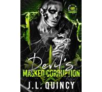 The Devil's Masked Corruption: The Venatti Empire series: 31 Days of Trick or Treat, Mobsters and Bikers: