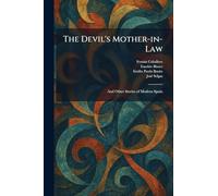 The Devil's Mother-in-Law: And Other Stories of Modern Spain