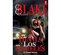 The Devils of Los Angeles: 3 (Chuck Cave Thrillers)