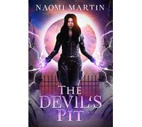 The Devil's Pit: Dark Paranormal Reverse Harem Prison Romance (Paranormal Prison Series)