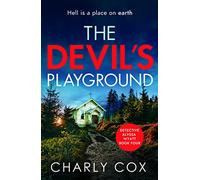The Devil's Playground – Addictive crime thriller full of twists (Detective Alyssa Wyatt Book 4)