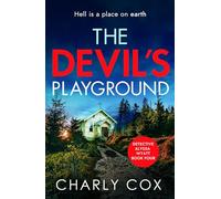 The Devil's Playground: An addictive crime thriller and mystery novel packed with twists (Detective Alyssa Wyatt)