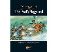 The Devil's Playground: Fighting the Battles of the Thirty Years War with Model Soldiers