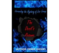 The Devil's Resume: Unraveling the Mystery of Our Enemy