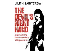 The Devil's Right Hand: The Dante Valentine Novels: Book Three