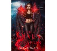 The Devil's Salvation: Why Choose Romance (Dramonia Academy)