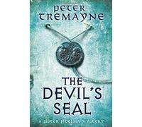 The Devil's Seal (Sister Fidelma) by Tremayne, Peter (2015) Paperback