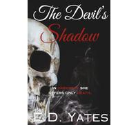 The Devil's Shadow: Special Edition (The First Sin Trilogy)