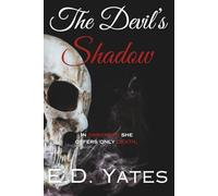 The Devil's Shadow: Special Edition (The First Sin Trilogy)