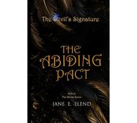 The Devil's Signature: The Abiding Pact: Infernum Edition (The Devil's Signature: Infernum Edition)