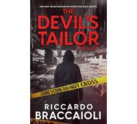 The Devil's Tailor: The First Investigation of Inspector Alex Cortes: 0 (Inspector Alex Cortes - Police Crime and Mystery)