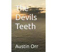 The Devils Teeth (The Black Tide Chronicles)