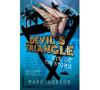 The Devil's Triangle: Eye of the Storm: Volume 2