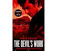 The Devil's Work: A gripping international detective crime thriller: 6 (Inspector Rojo crime thriller series)