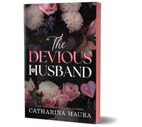 The Devious Husband: A Forbidden Enemies to Lovers Arranged Marriage Romance (The Windsors Book 6)