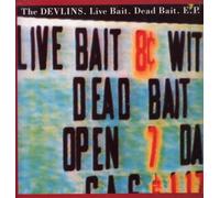 The Devlins - Live Bait. Dead Bait. E.p.