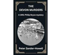 The Devon Murders: A 1951 Philip Bryce mystery: 14 (Chief Inspector Bryce Mysteries)
