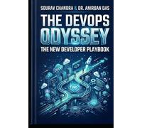 The DevOps Odyssey: The New Developer Playbook