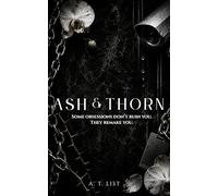 The Devotion of Ash and Thorn: 1 (The Claimed Trilogy)