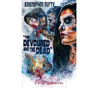 The Devoured and the Dead