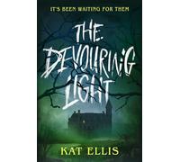 The Devouring Light – YA horror from the award‑winning author of Wicked Little Deeds