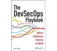 The DevSecOps Playbook: Deliver Continuous Security at Speed