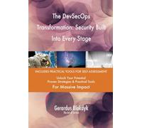 The DevSecOps Transformation: Security Built Into Every Stage