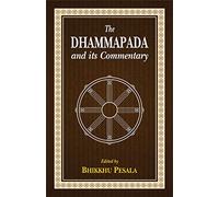 The Dhammapada and its Commentary
