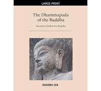 The Dhammapada of the Buddha: 1 (Dhammapada Collection)