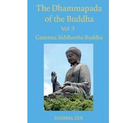 The Dhammapada of the Buddha, Volume 3 (3)