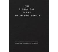 the diabolical plans of an evil genius