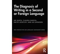 The Diagnosis of Writing in a Second or Foreign Language