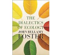 The Dialectics of Ecology: Socalism and Nature