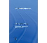 The Dialectics of Myth