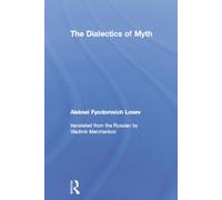 The Dialectics of Myth