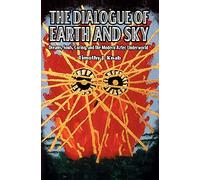 The Dialogue of Earth and Sky: Dreams, Souls, Curing, and the Modern Aztec Underworld