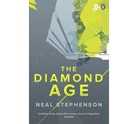 The Diamond Age by Stephenson, Neal (June 2, 2011) Paperback