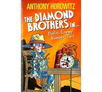 THE DIAMOND BROTHERS IN THE PUBLIC ENEMY NUMBER 2