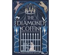 The Diamond Coffin: Book 1 of "Glamour"