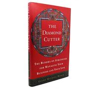 The Diamond Cutter: The Buddha on Strategies for Managing Your Business and Your Life [Roughcut binding]