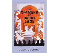 The Diamond of Drury Lane (HarperCollins Children’s Classics)