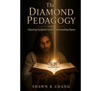 The Diamond Pedagogy: Opening Scripture Until Understanding Opens (Write the Vision)