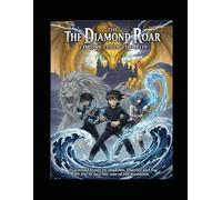 The Diamond Roar:Chronicals Of The Elite Squad: 1 (Beyond The Dragon's Awakening)