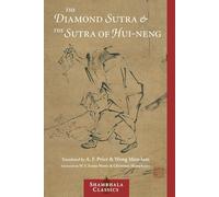 The Diamond Sutra and the Sutra of Hui-Neng (Shambhala Classics)
